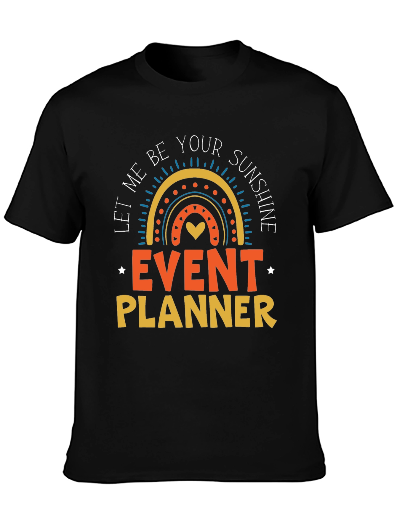 Event Planner Sunshine T-Shirt