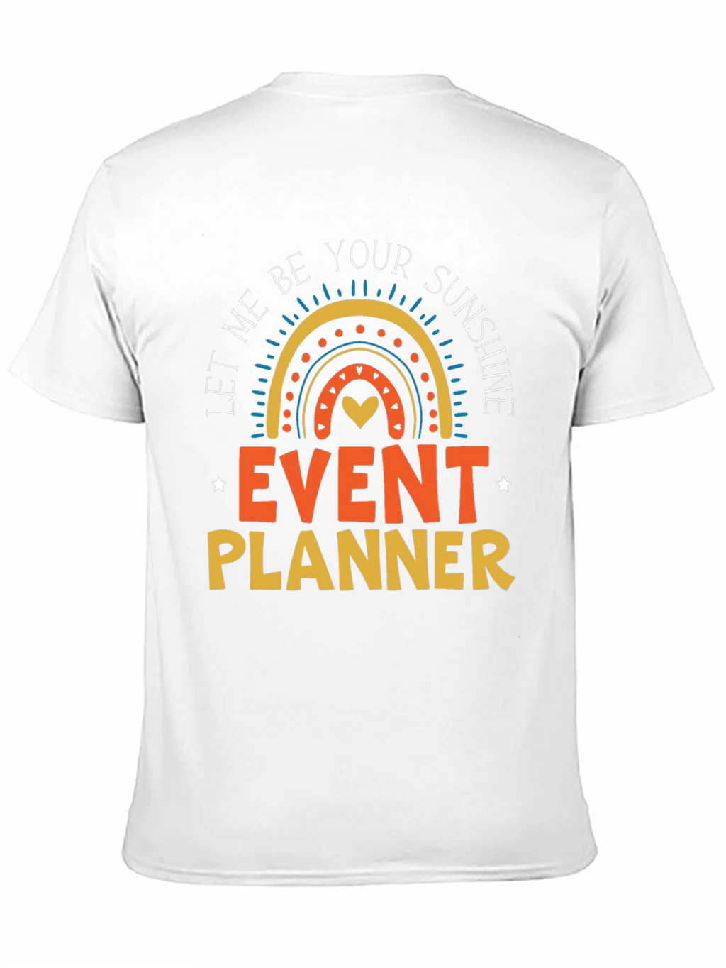 Event Planner Sunshine T-Shirt