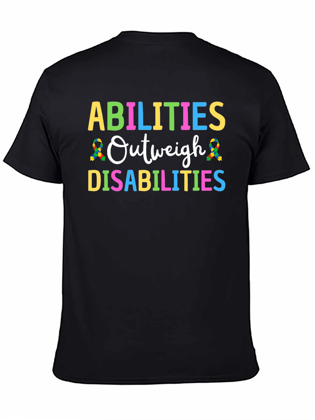Abilities Outweigh Disabilities Awareness T-Shirt