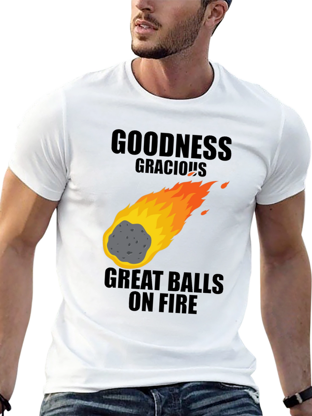 Goodness Gracious Great Balls on Fire Graphic T-Shirt