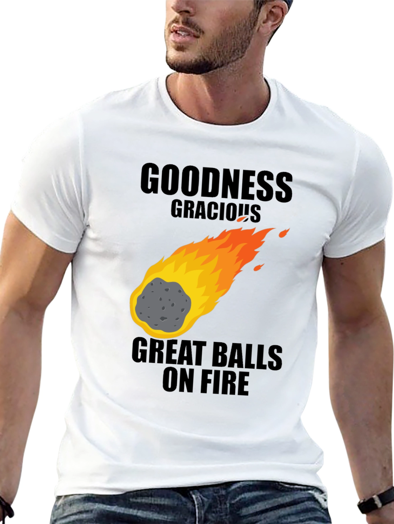 Goodness Gracious Great Balls on Fire Graphic T-Shirt