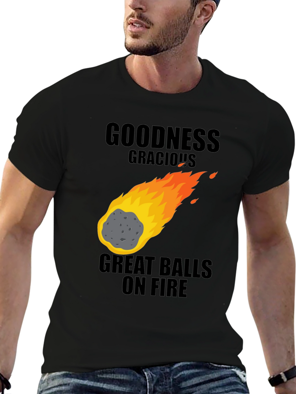 Goodness Gracious Great Balls on Fire Graphic T-Shirt