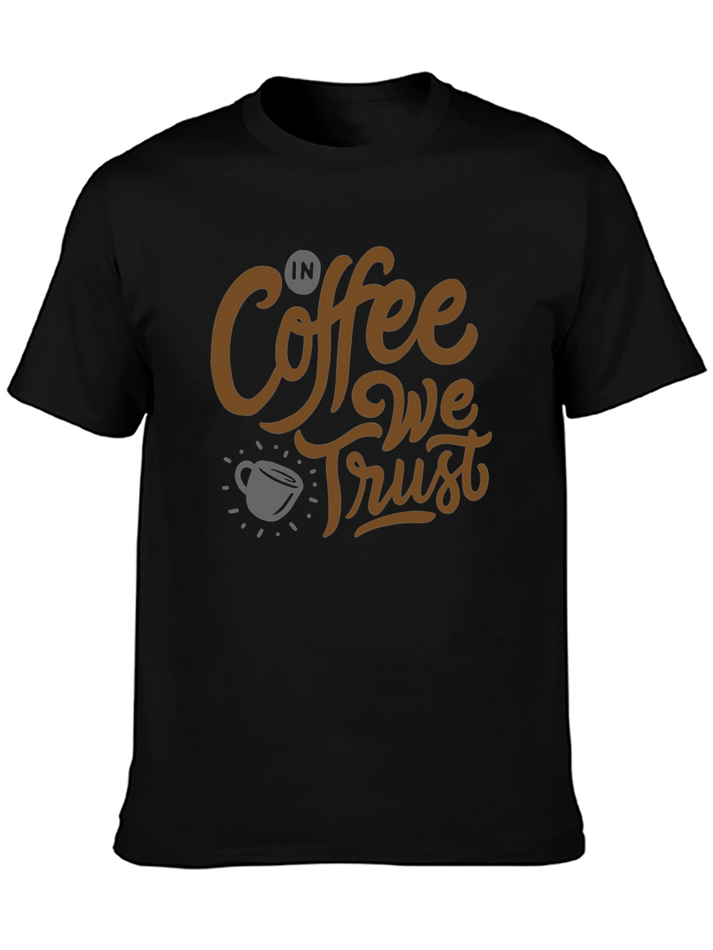 Coffee Lovers T-Shirt: In Coffee We Trust Graphic Tee