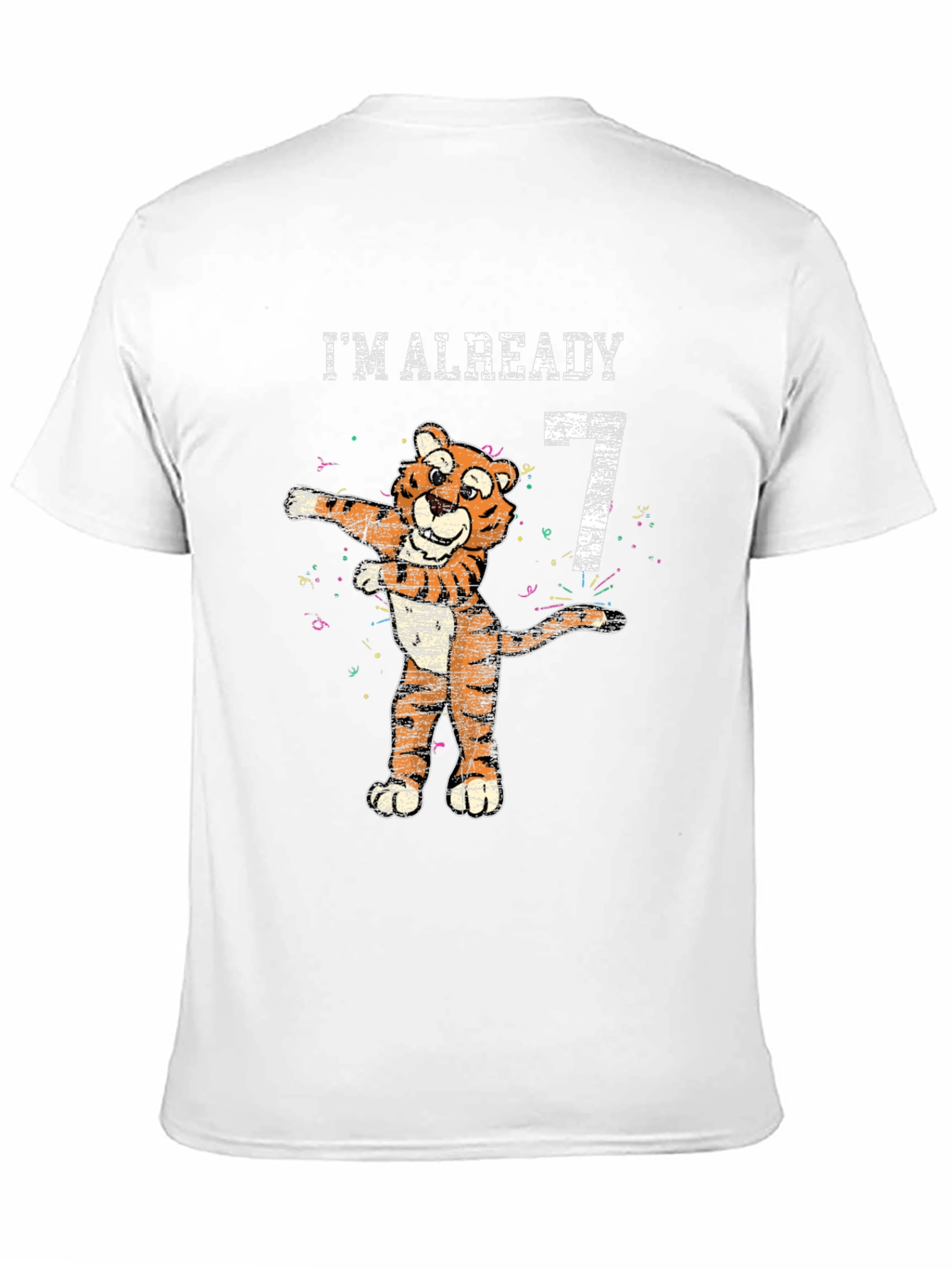 Im Already 7 T-Shirt