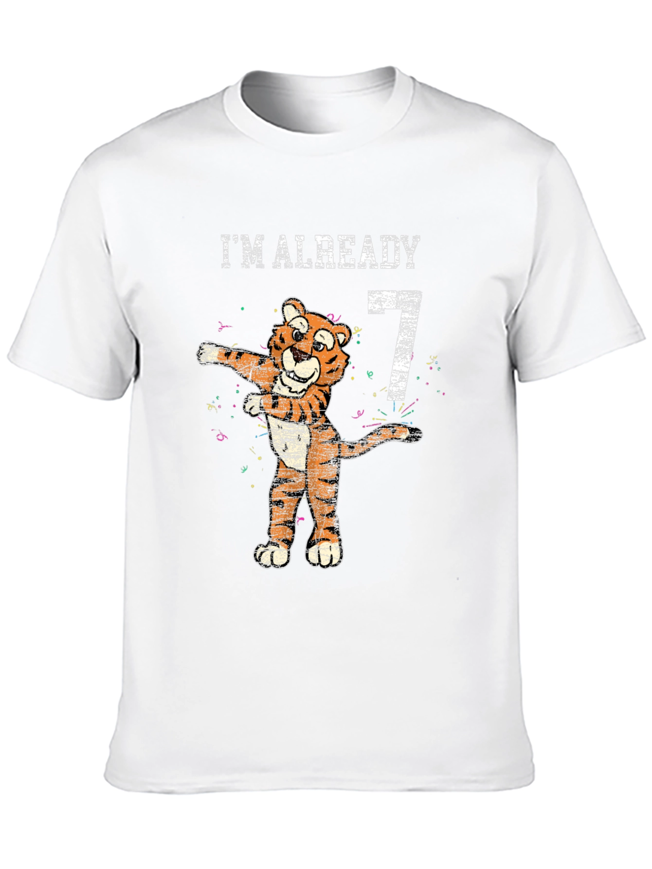 Im Already 7 T-Shirt