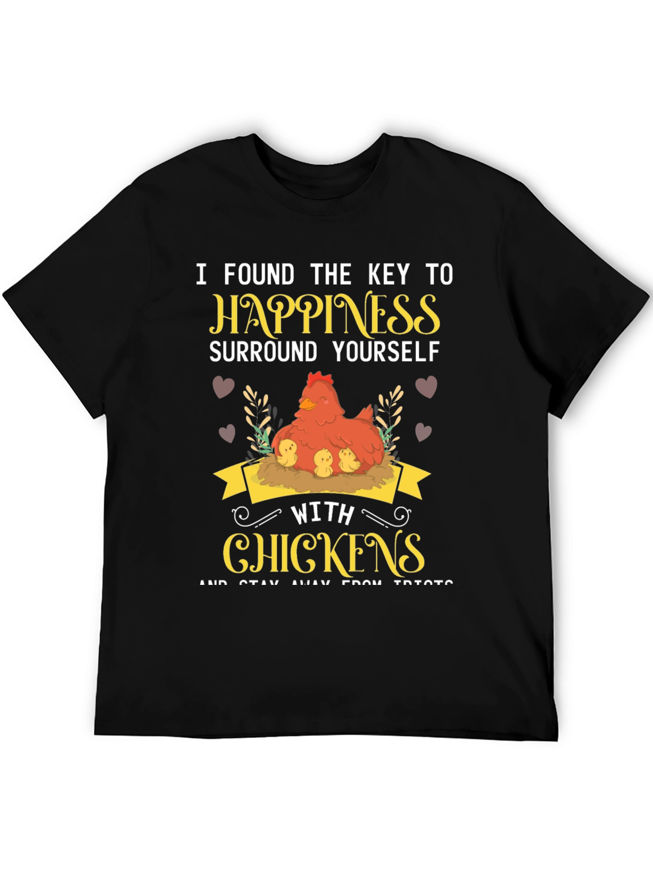 Happiness Chicken T-Shirt