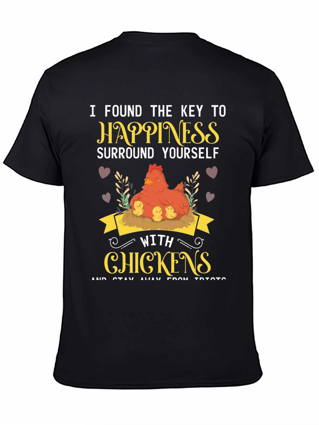 Happiness Chicken T-Shirt