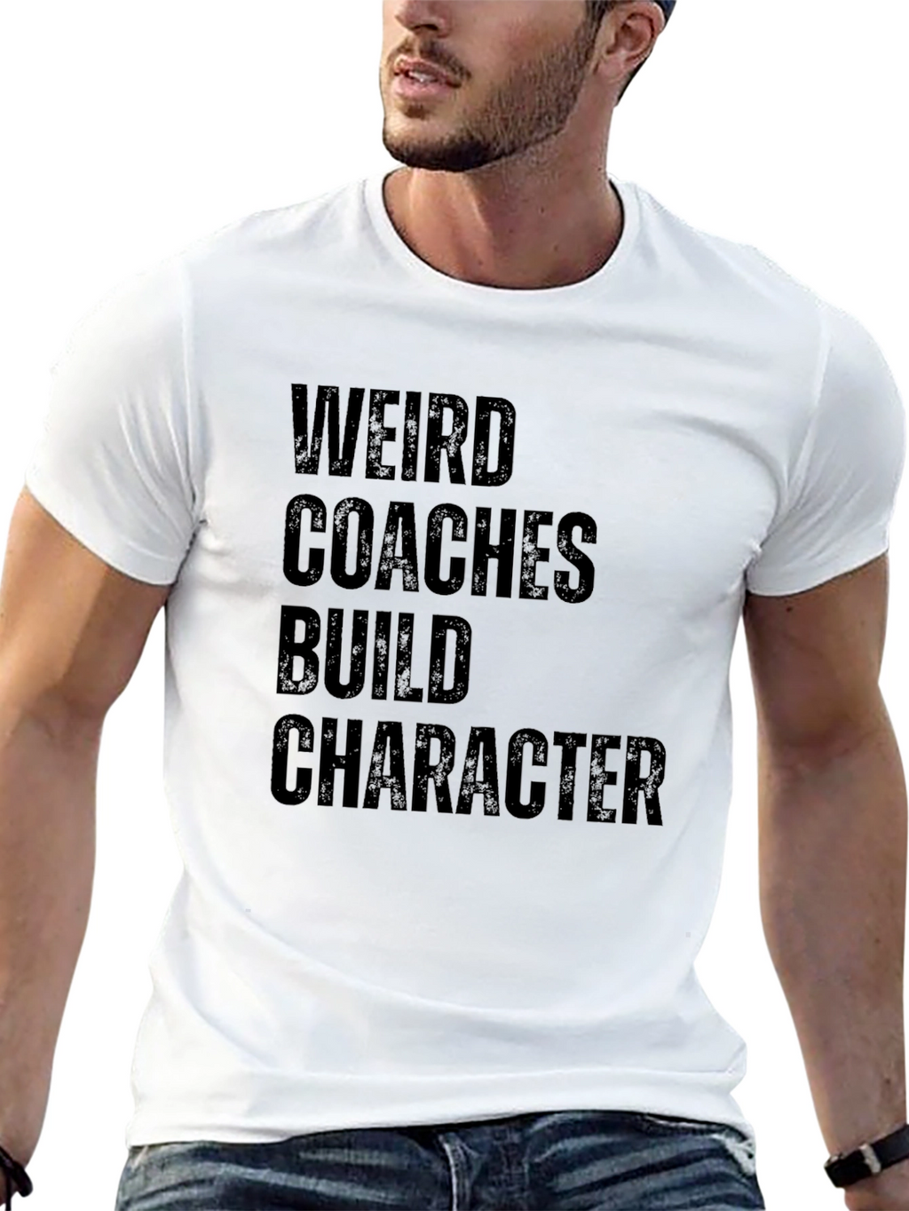 Weird Coaches Build Character T-Shirt