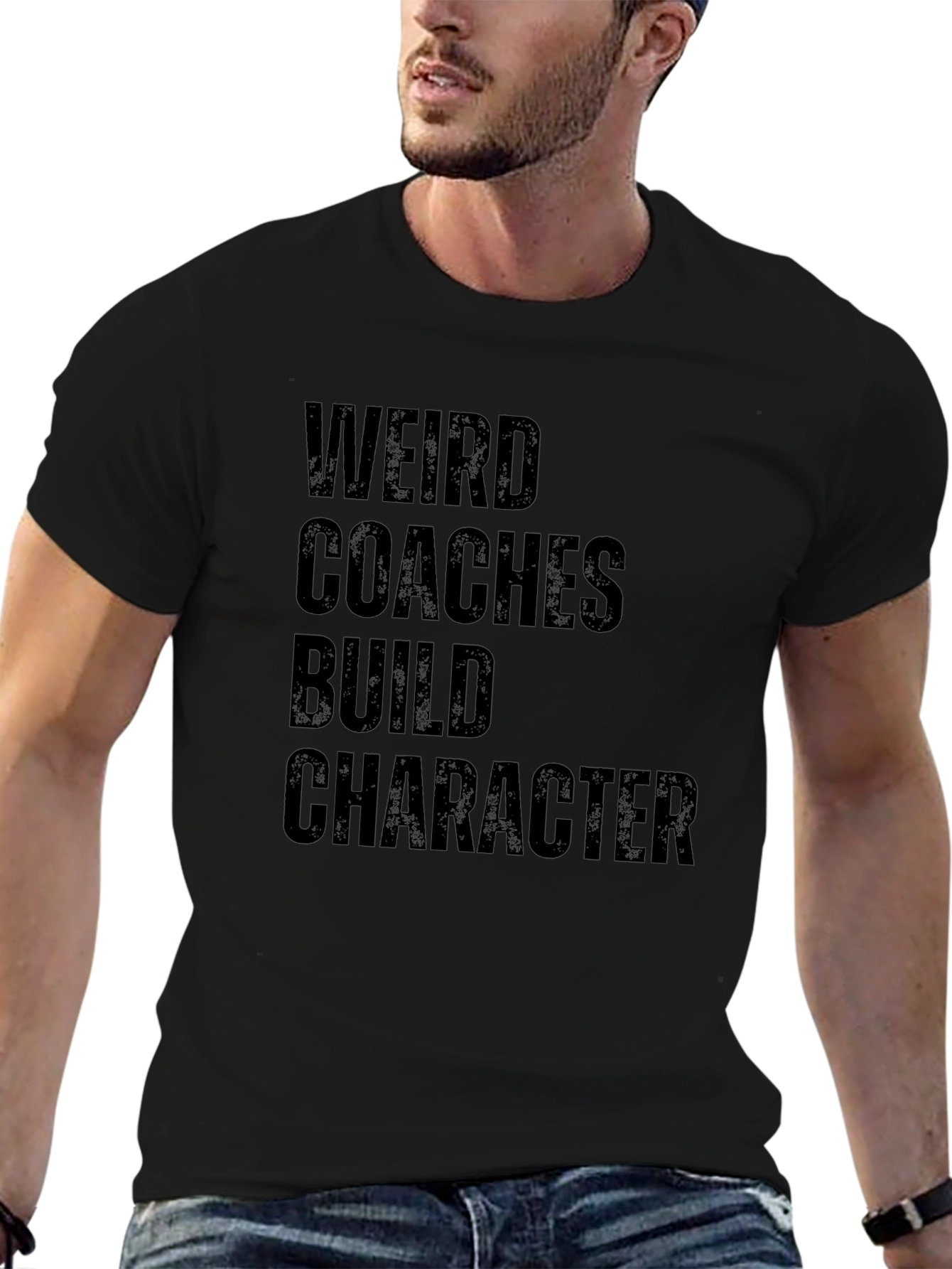 Weird Coaches Build Character T-Shirt
