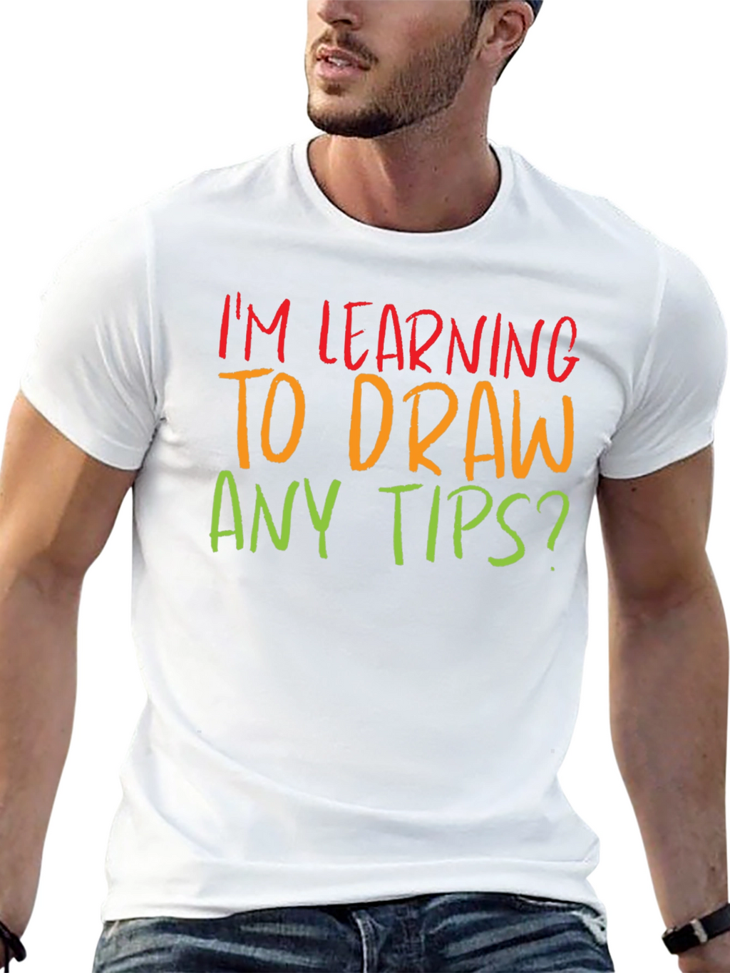 Im Learning to Draw Any Tips? T-Shirt