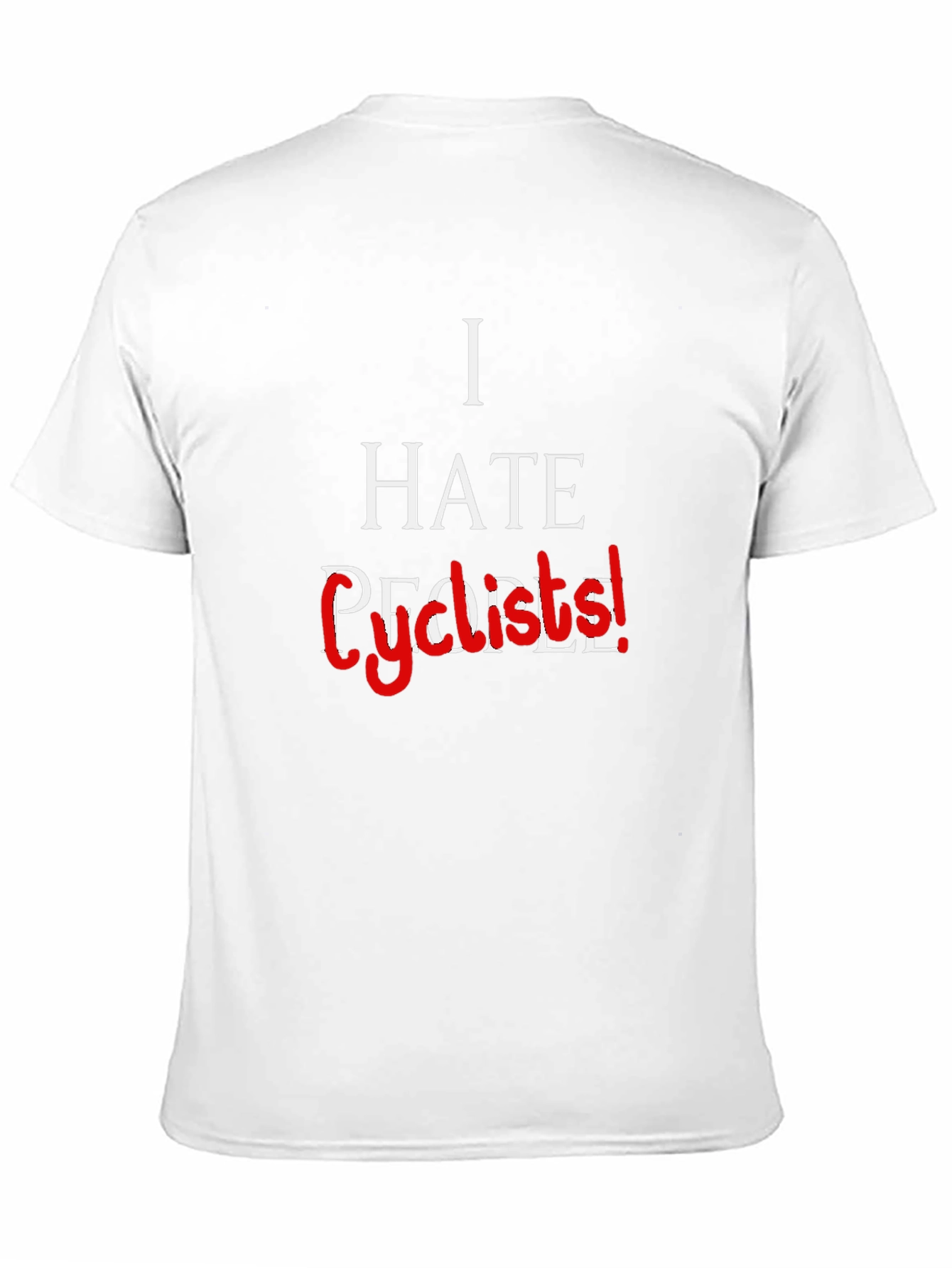 I Hate Cyclists! Sarcastic Graphic Tee