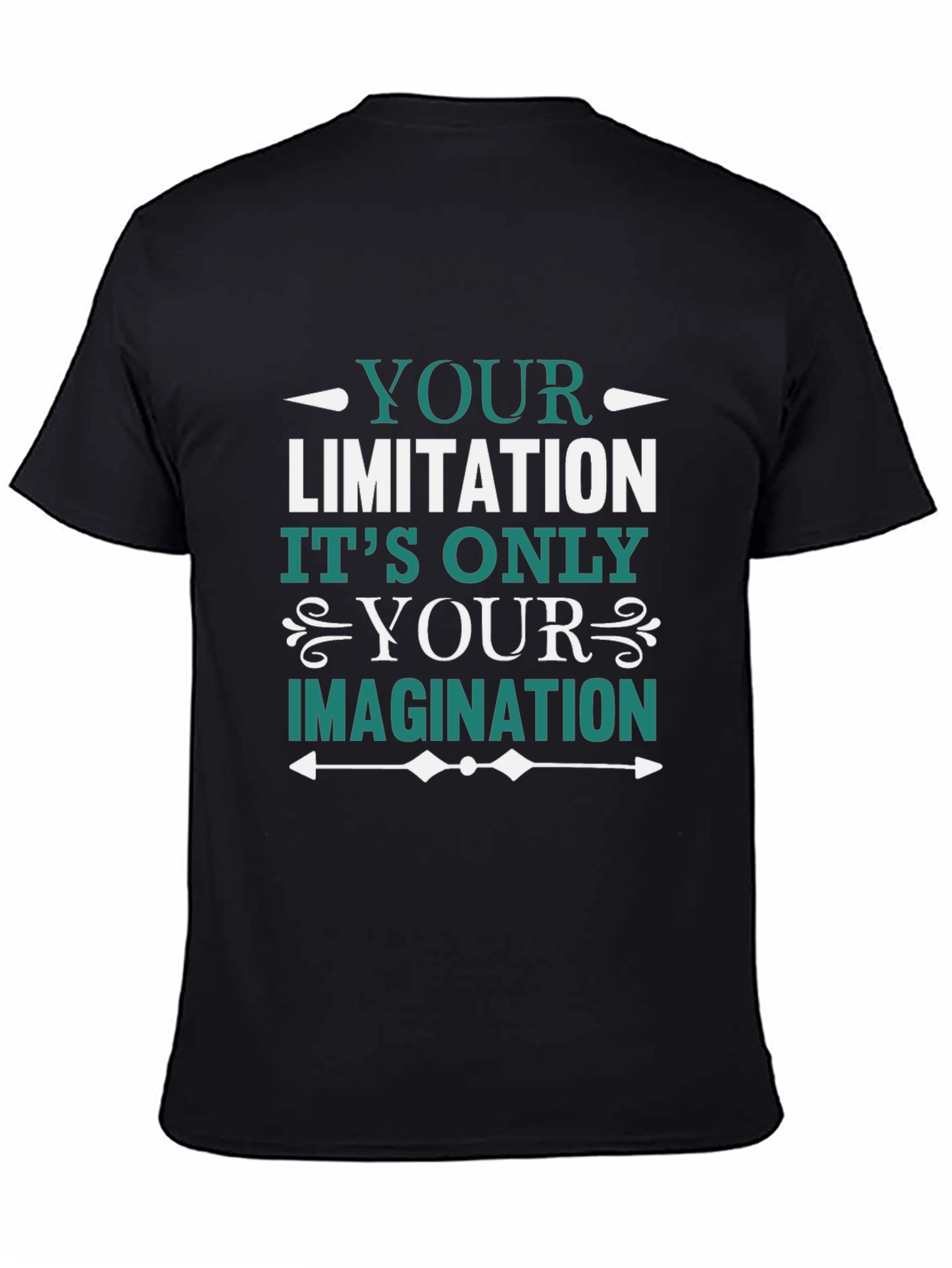 Motivational T-Shirt: Your Imagination