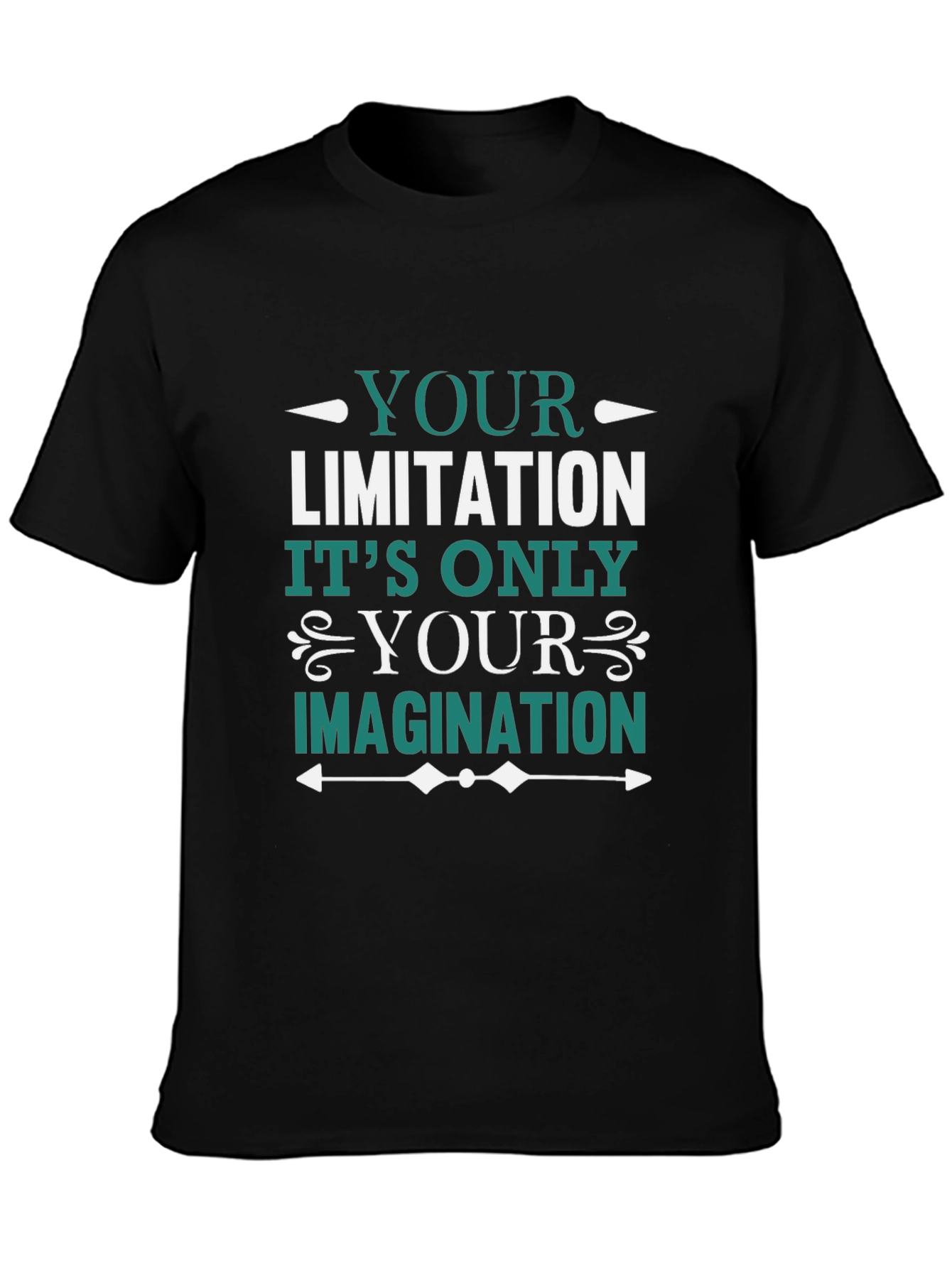 Motivational T-Shirt: Your Imagination