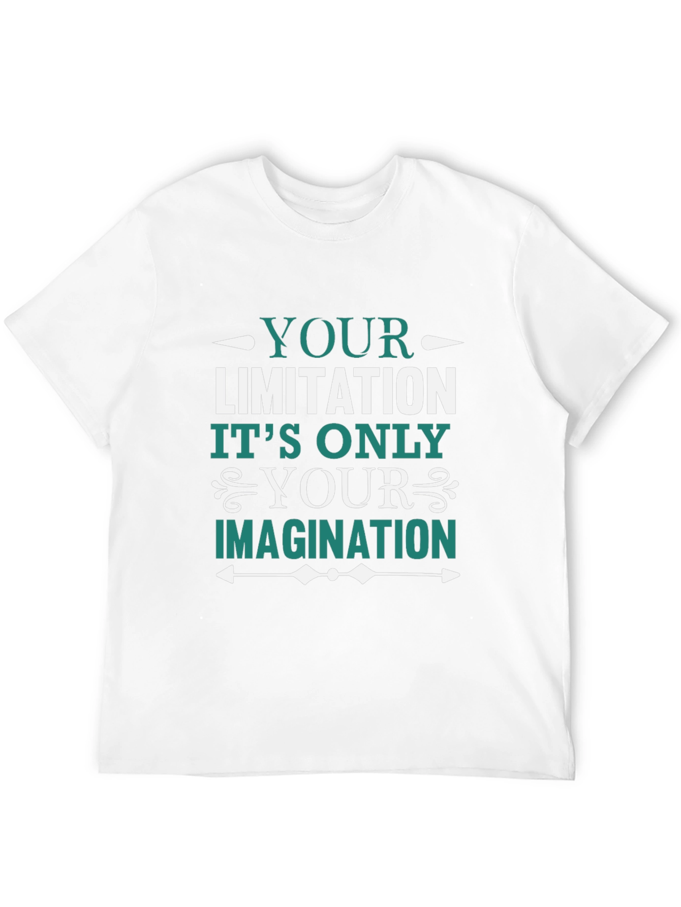 Motivational T-Shirt: Your Imagination