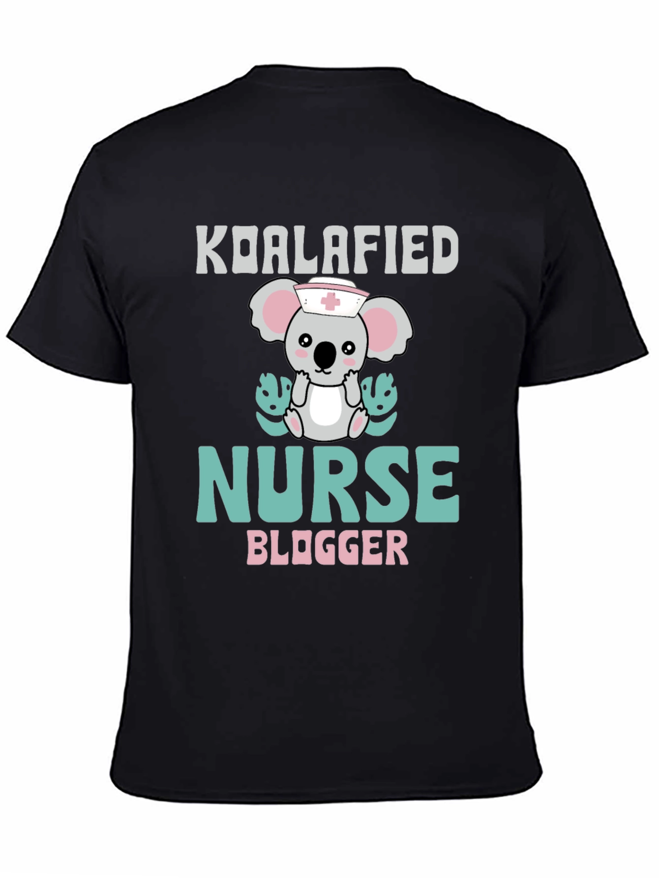 Koalafied Nurse Blogger T-Shirt