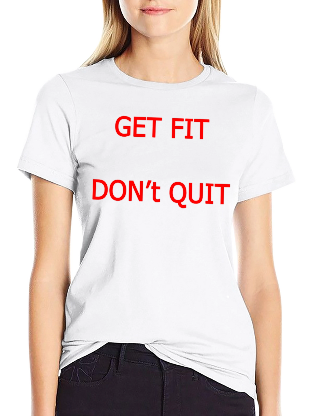 Get Fit Dont Quit Black T-Shirt