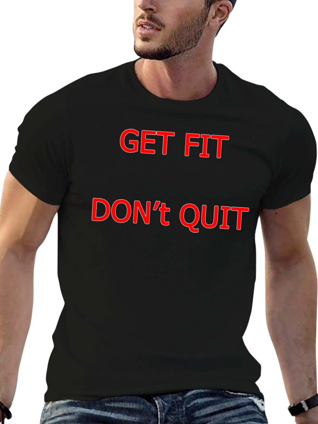 Get Fit Dont Quit Black T-Shirt