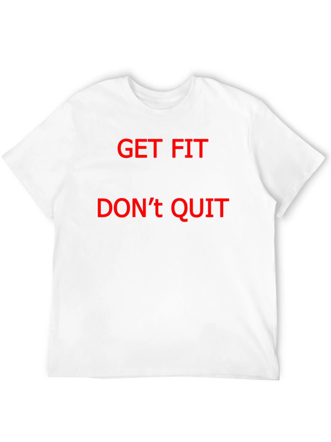 Get Fit Dont Quit Black T-Shirt