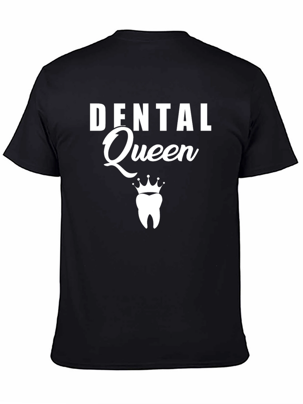 Dental Queen Graphic Tee - Black Cotton T-Shirt
