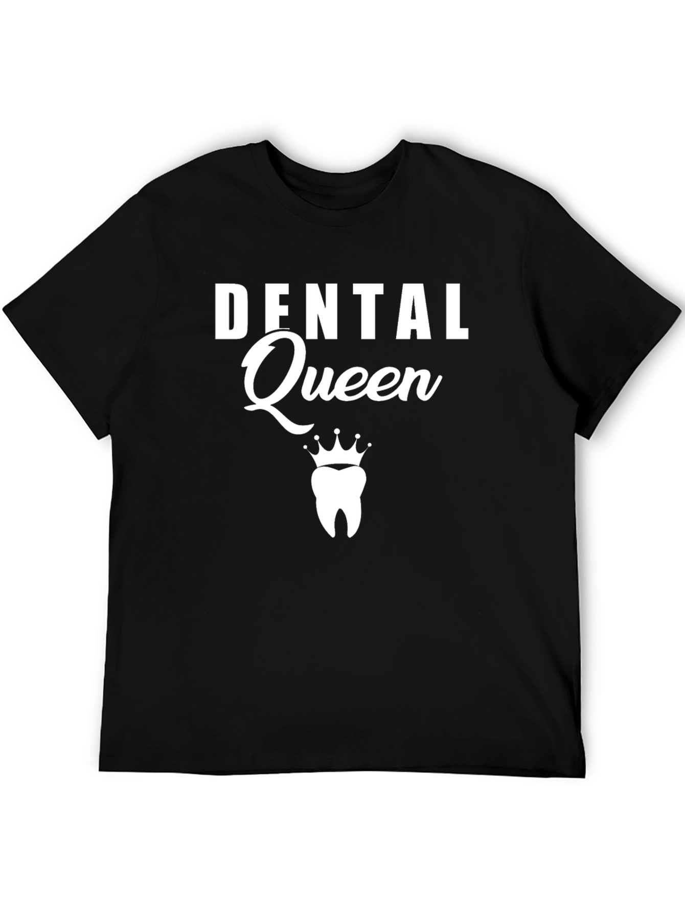 Dental Queen Graphic Tee - Black Cotton T-Shirt