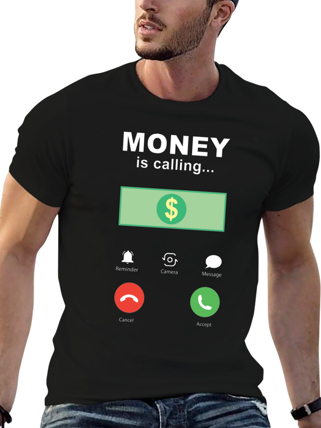 Money is Calling Funny Graphic T-Shirt