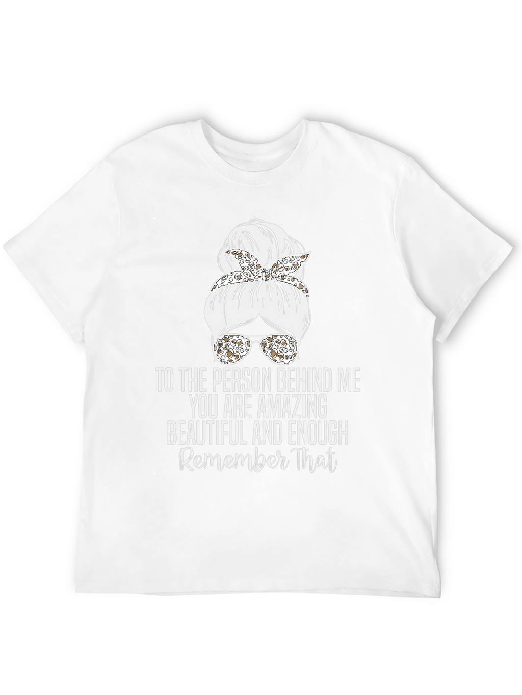 Amazing Messy Bun T-Shirt - Inspirational Design