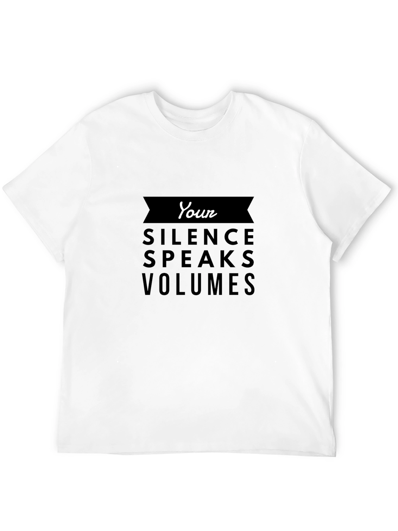 Silence Speaks Volumes Black Graphic T-Shirt