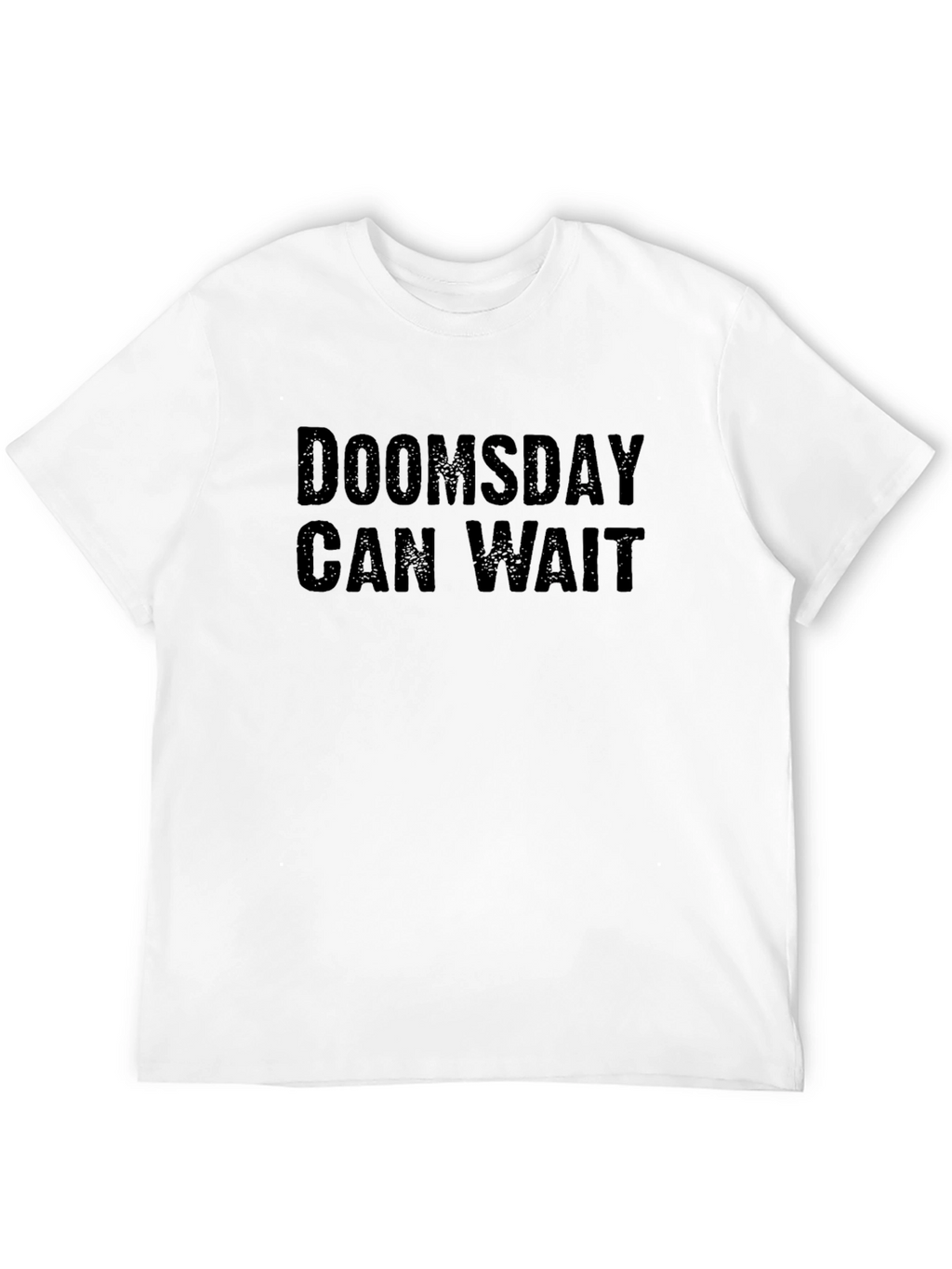 Doomsday Can Wait Graphic Tee - Black Cotton T-Shirt