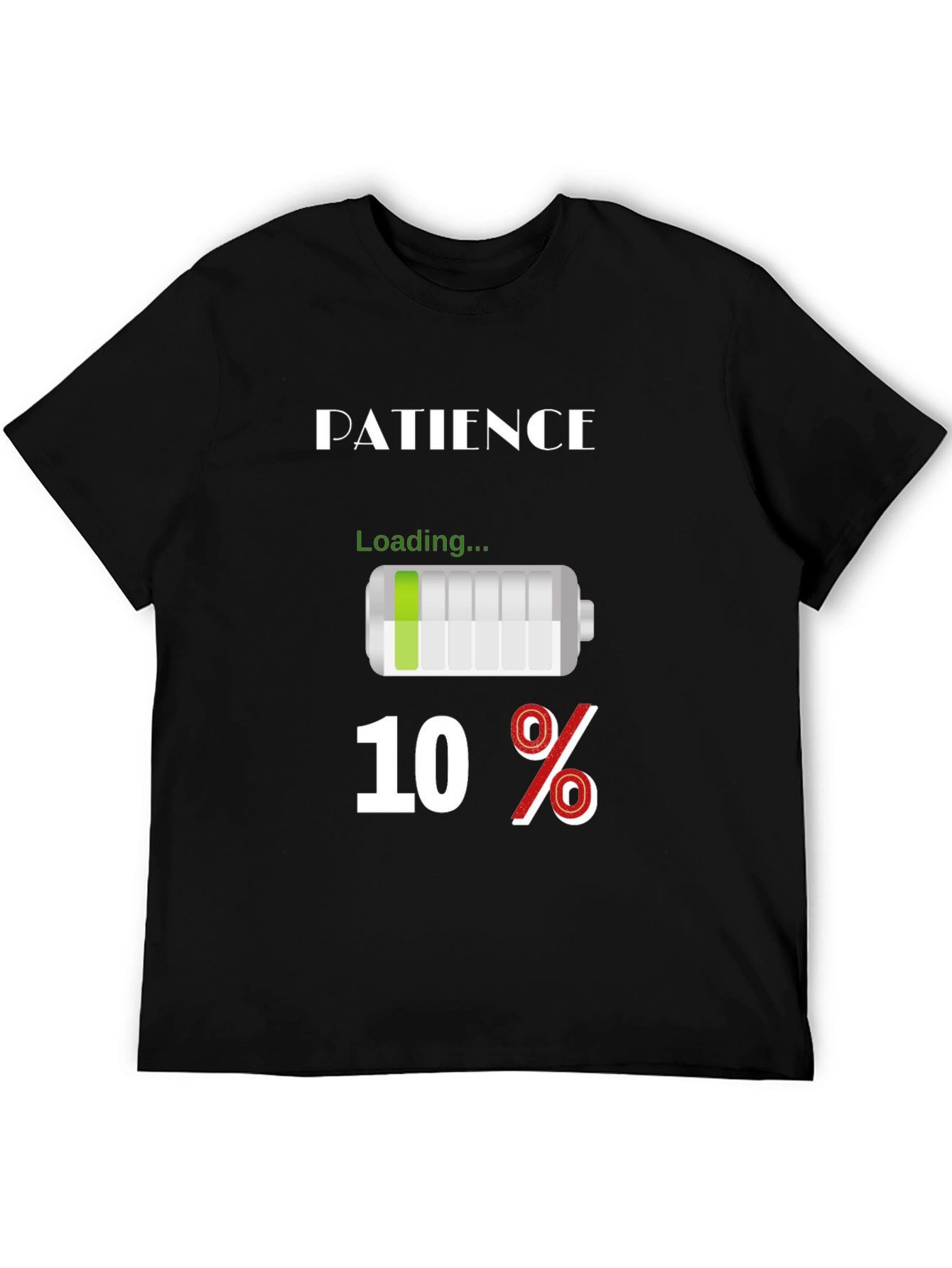 Patience Loading Funny Graphic T-Shirt