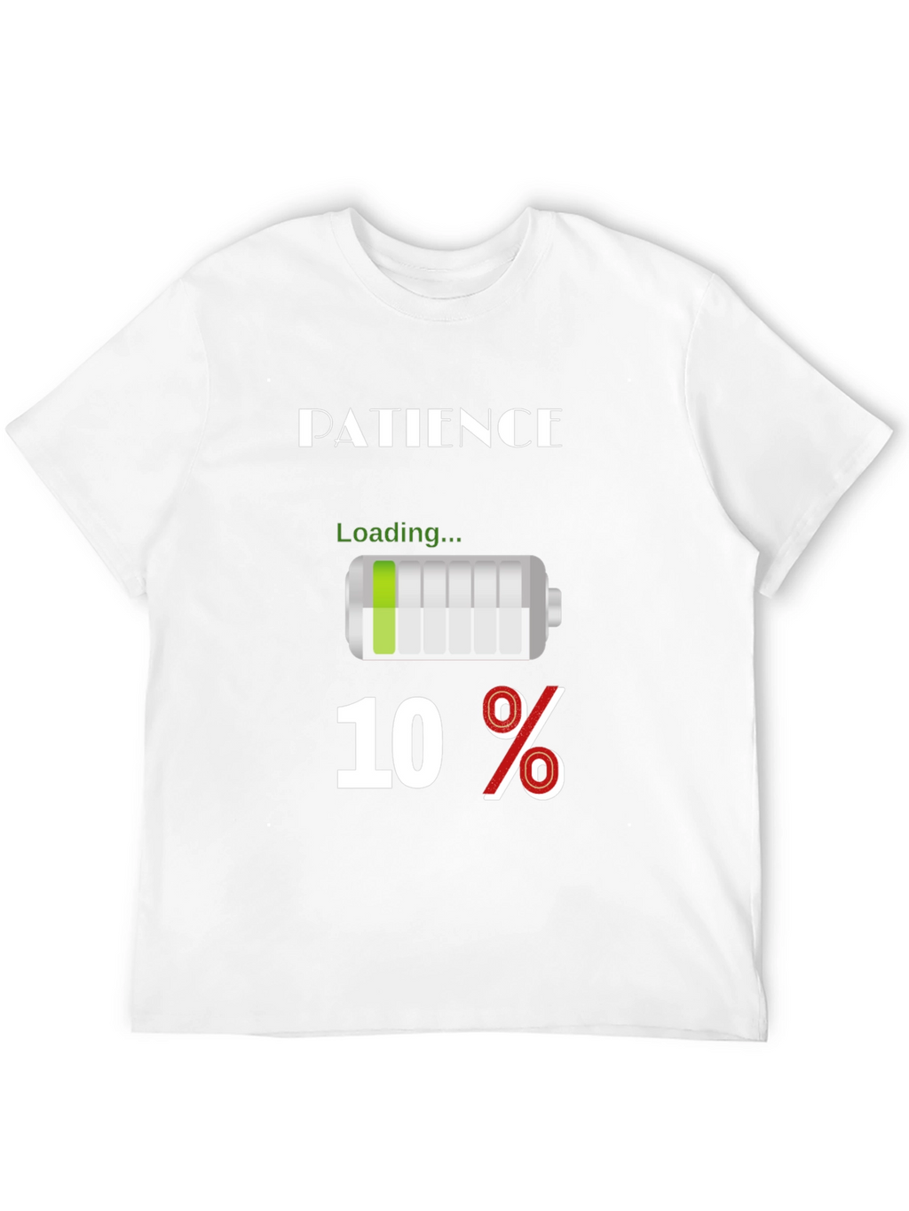 Patience Loading Funny Graphic T-Shirt