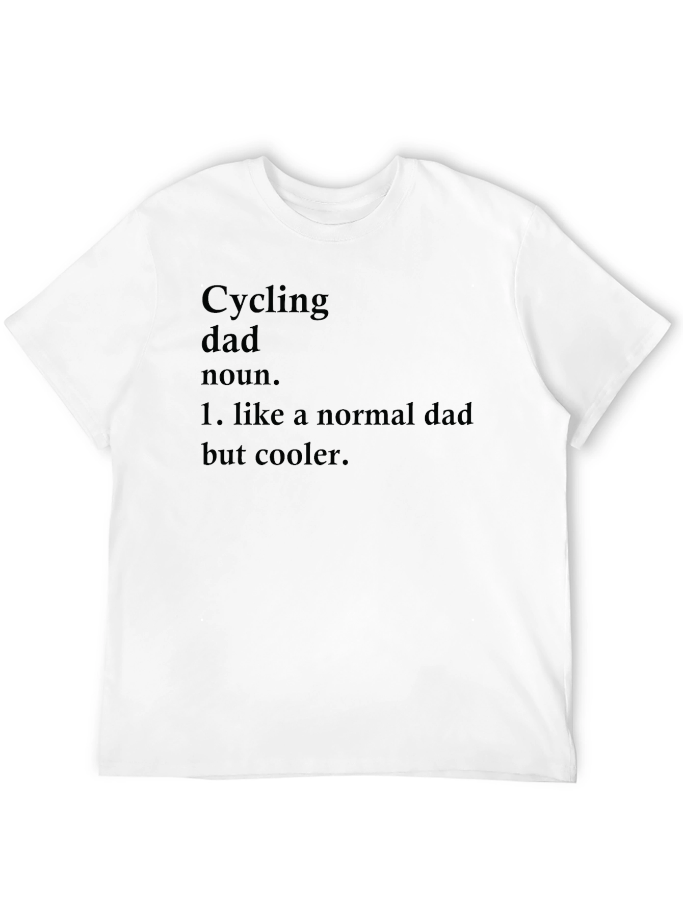 Cycling Dad T-Shirt - Cool Fathers Day Gift