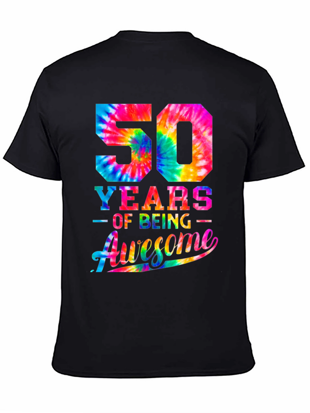 50 Years of Being Awesome Tie-Dye Graphic T-Shirt