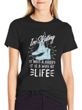 Ice Skating is a Way of Life T-Shirt