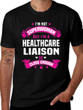 Healthcare Liaison Graphic Tee - Superwoman Close Enough