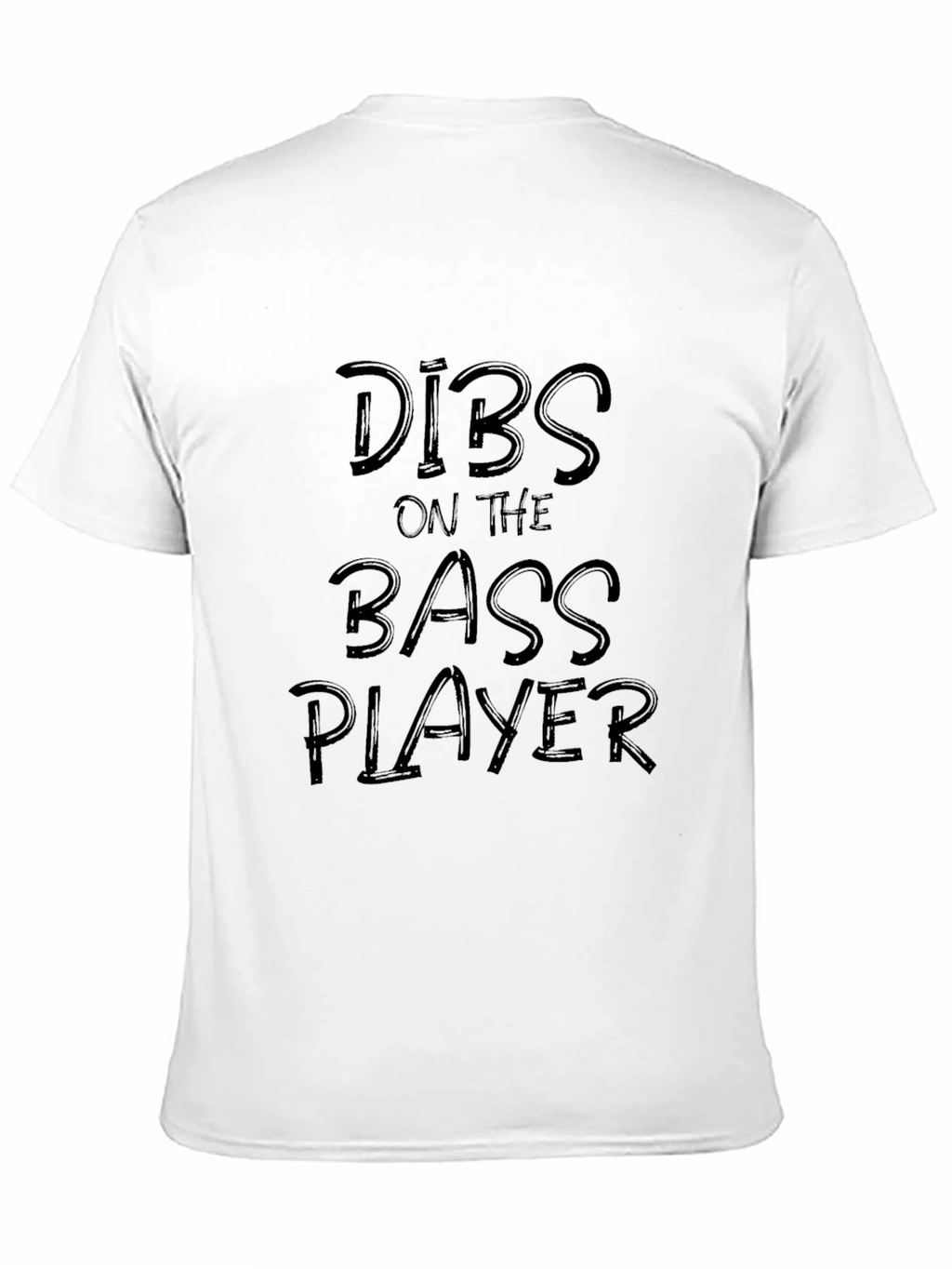 Dibs on the Bass Player Black Graphic Tee