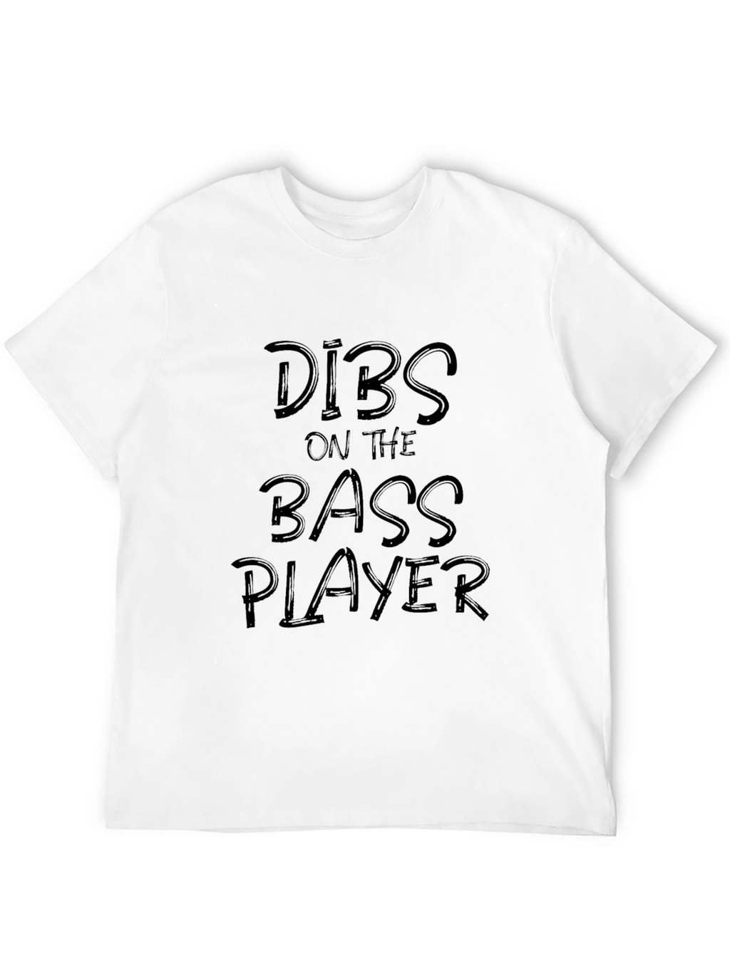 Dibs on the Bass Player Black Graphic Tee