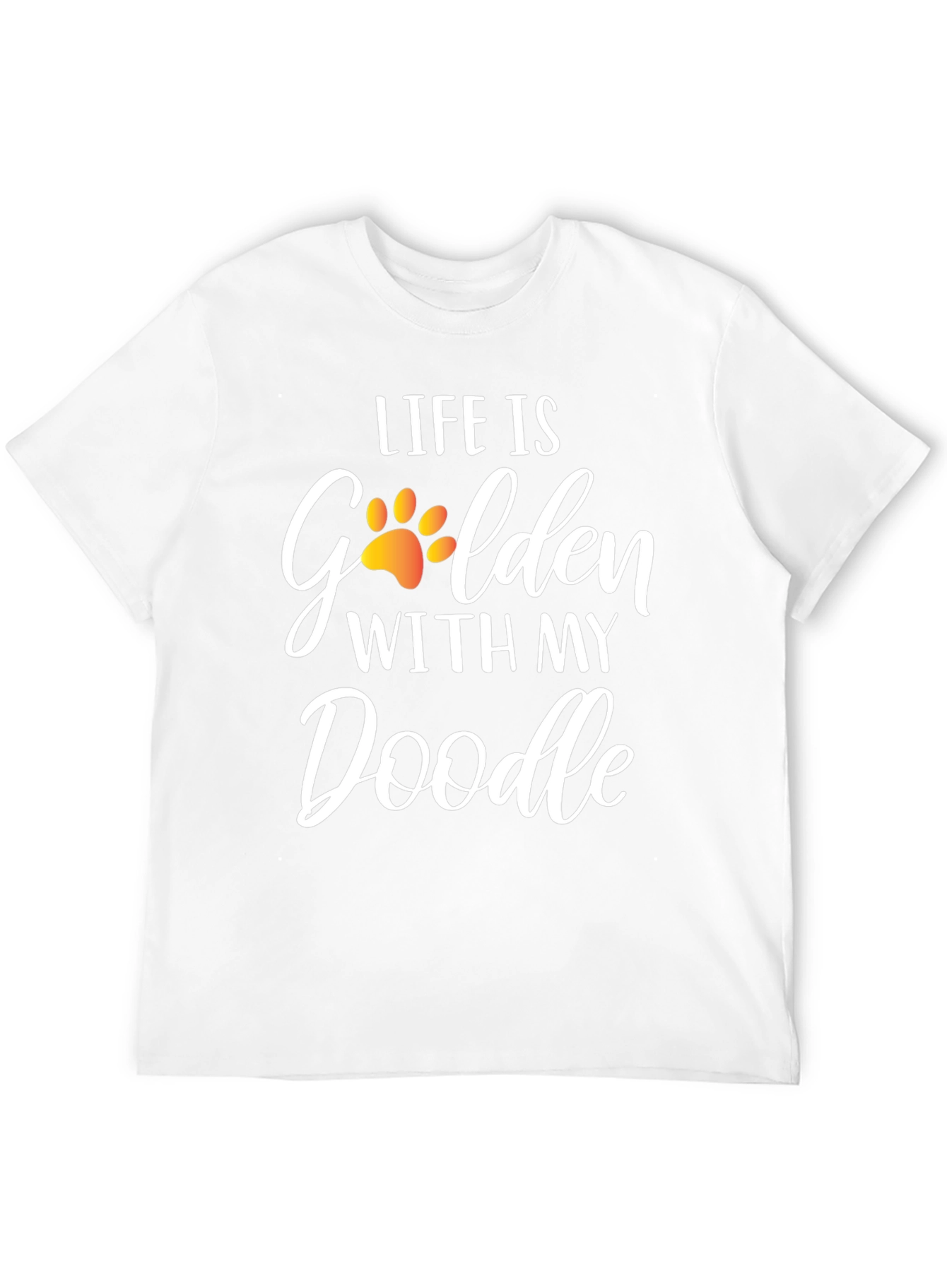Life is Golden With My Doodle Dog T-Shirt