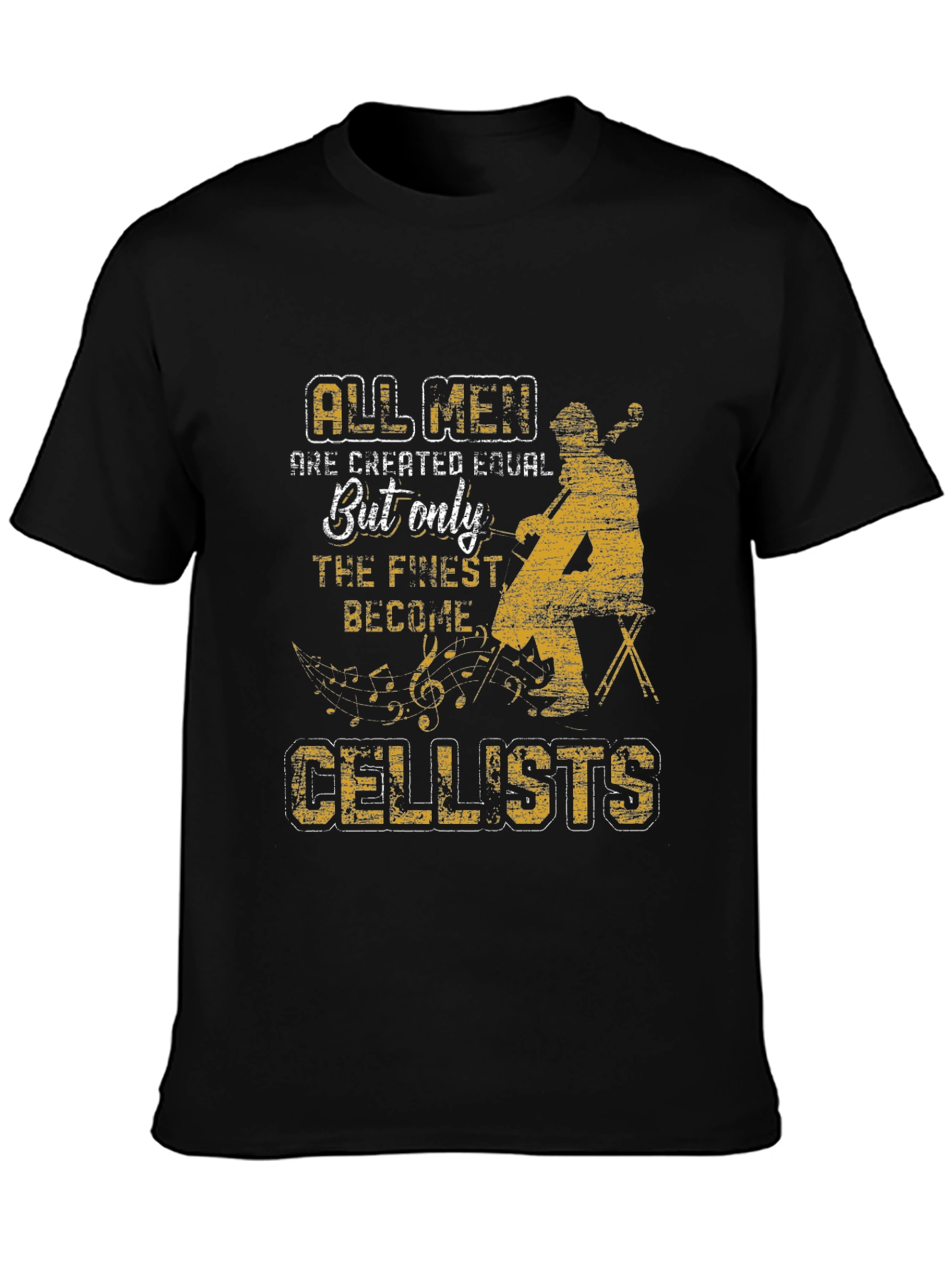 Cellist T-Shirt - All Men Are Created Equal Tee