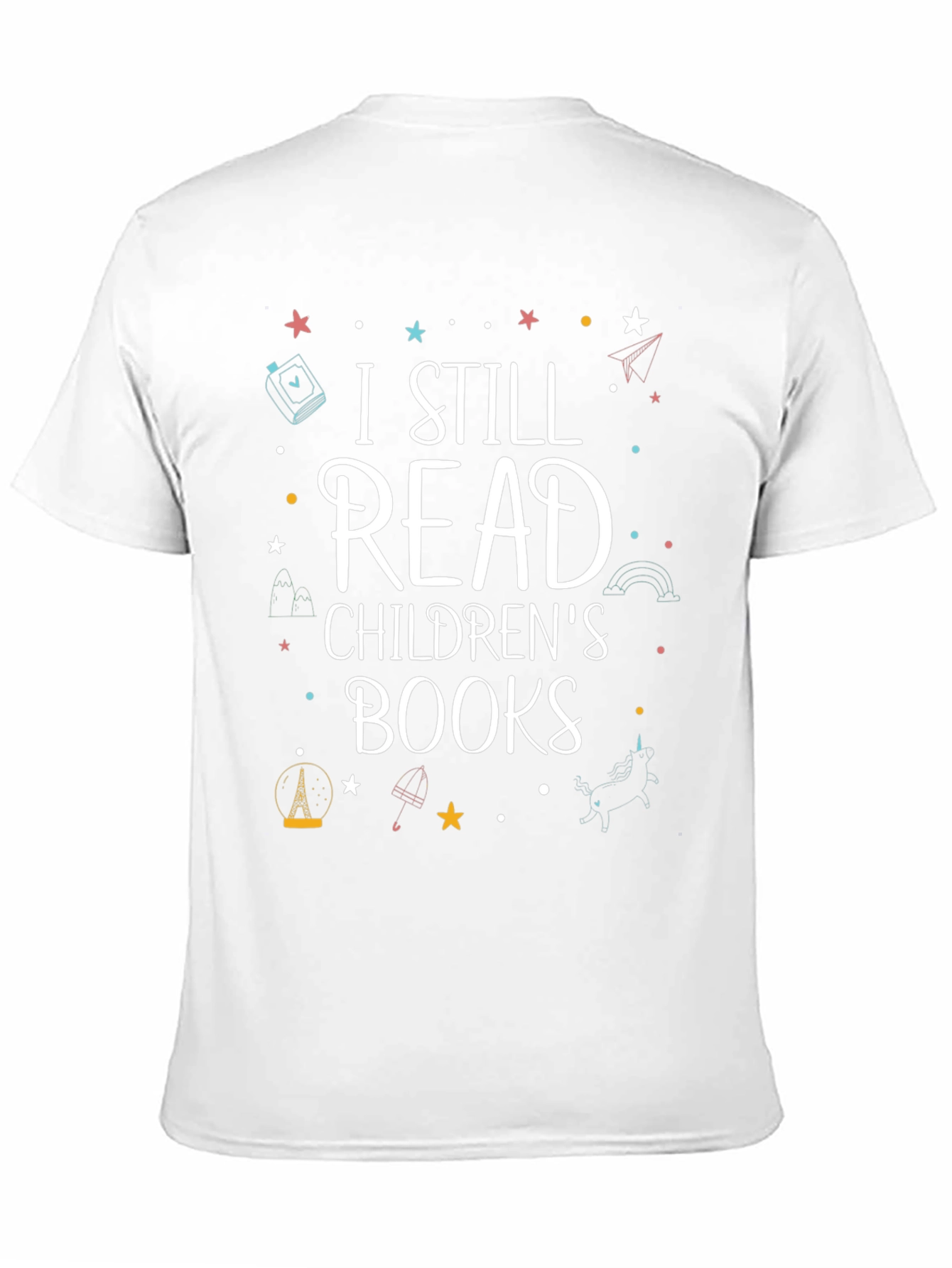 I Still Read Childrens Books T-Shirt