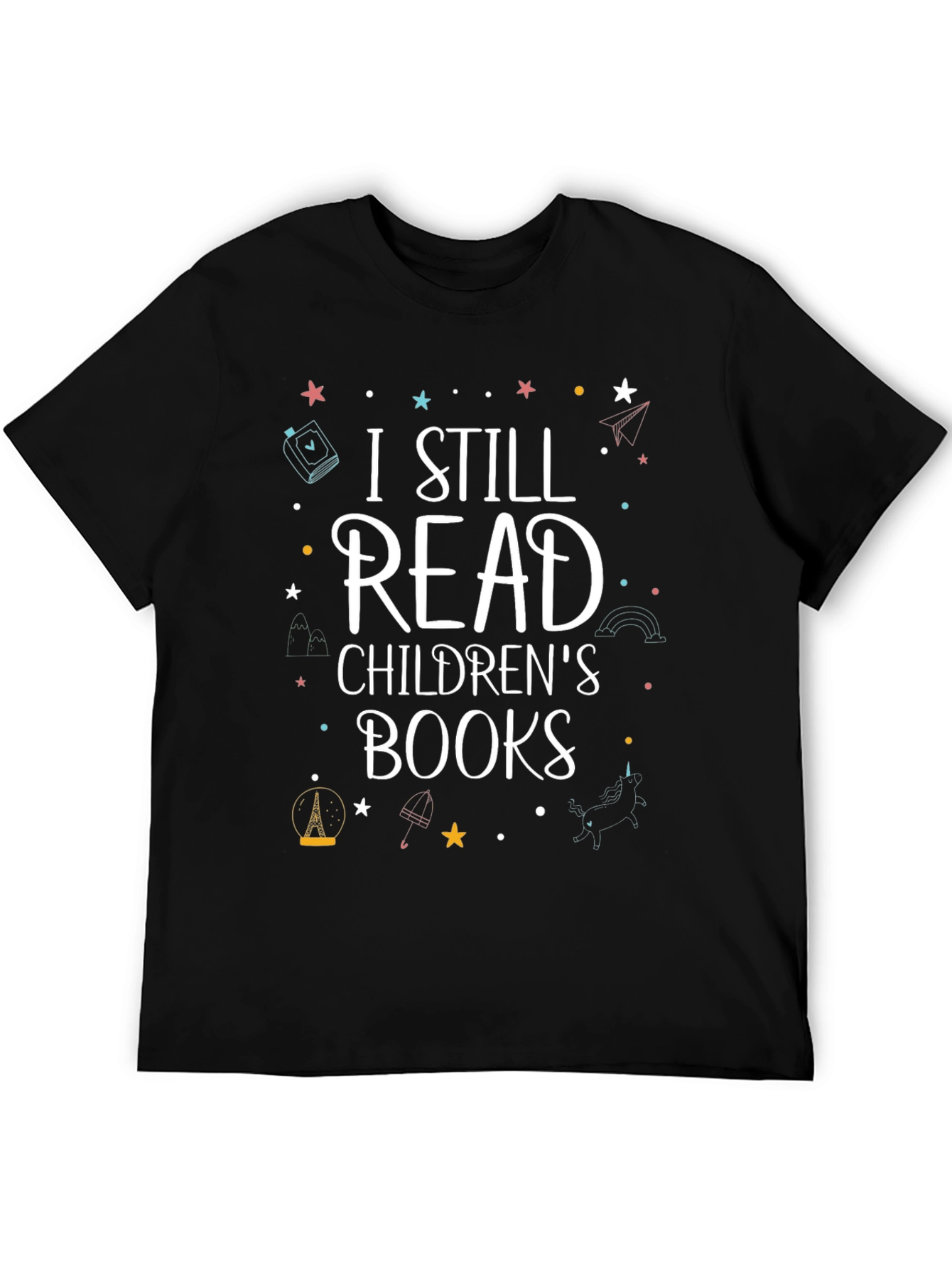 I Still Read Childrens Books T-Shirt