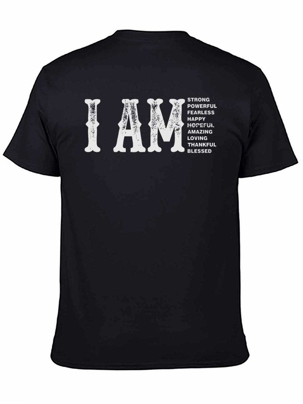 I AM Strong Graphic T-Shirt
