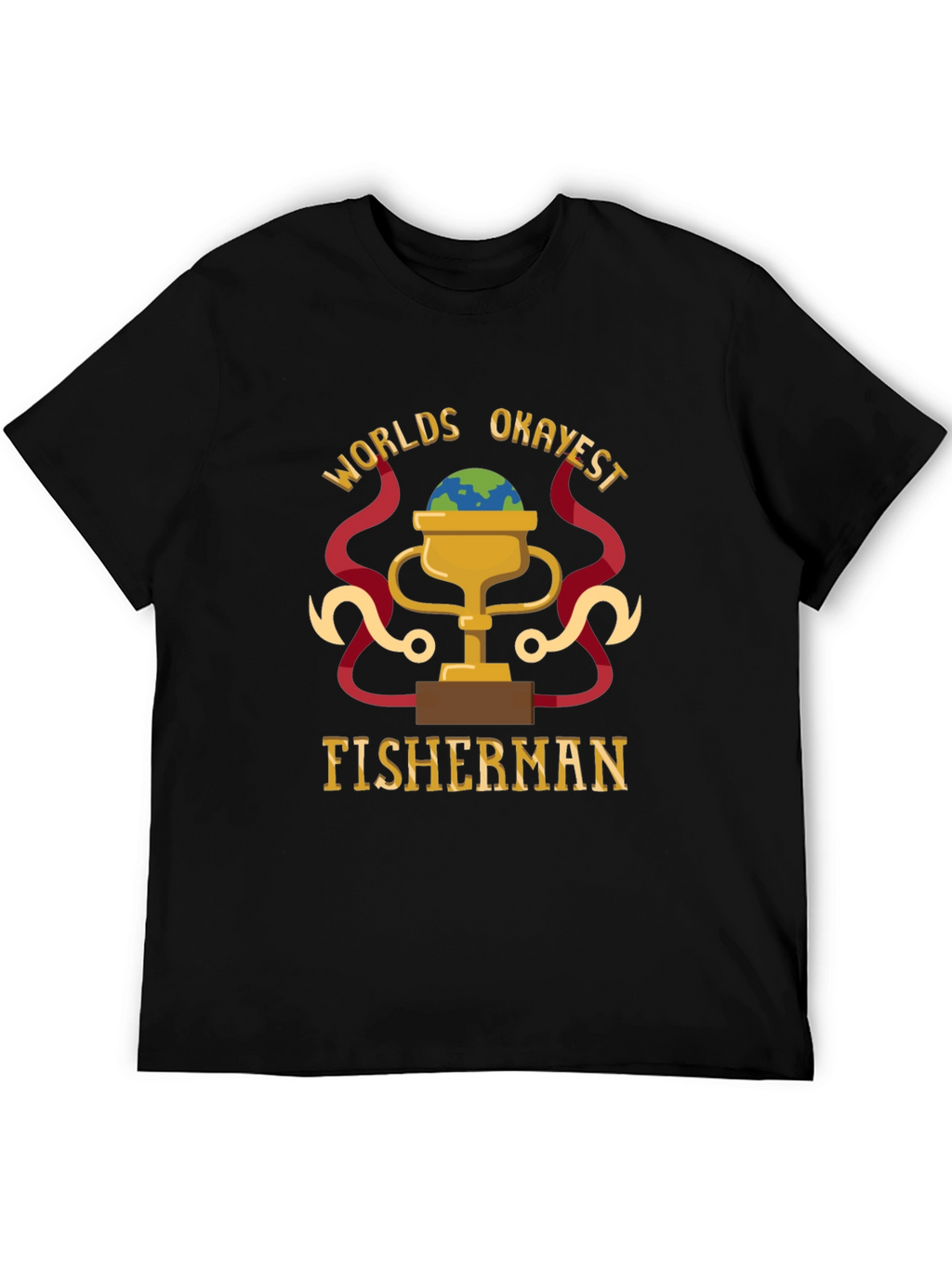 Worlds Okayest Fisherman Graphic T-Shirt