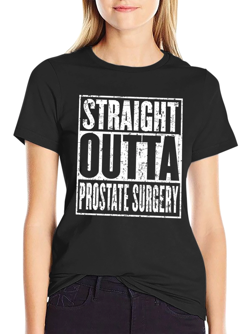 Straight Outta Prostate Surgery Funny T-Shirt