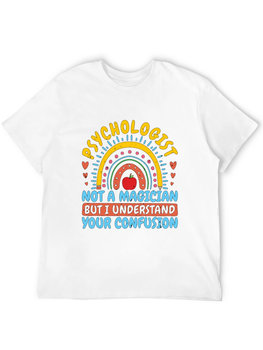 Psychologist T-Shirt - Not a Magician
