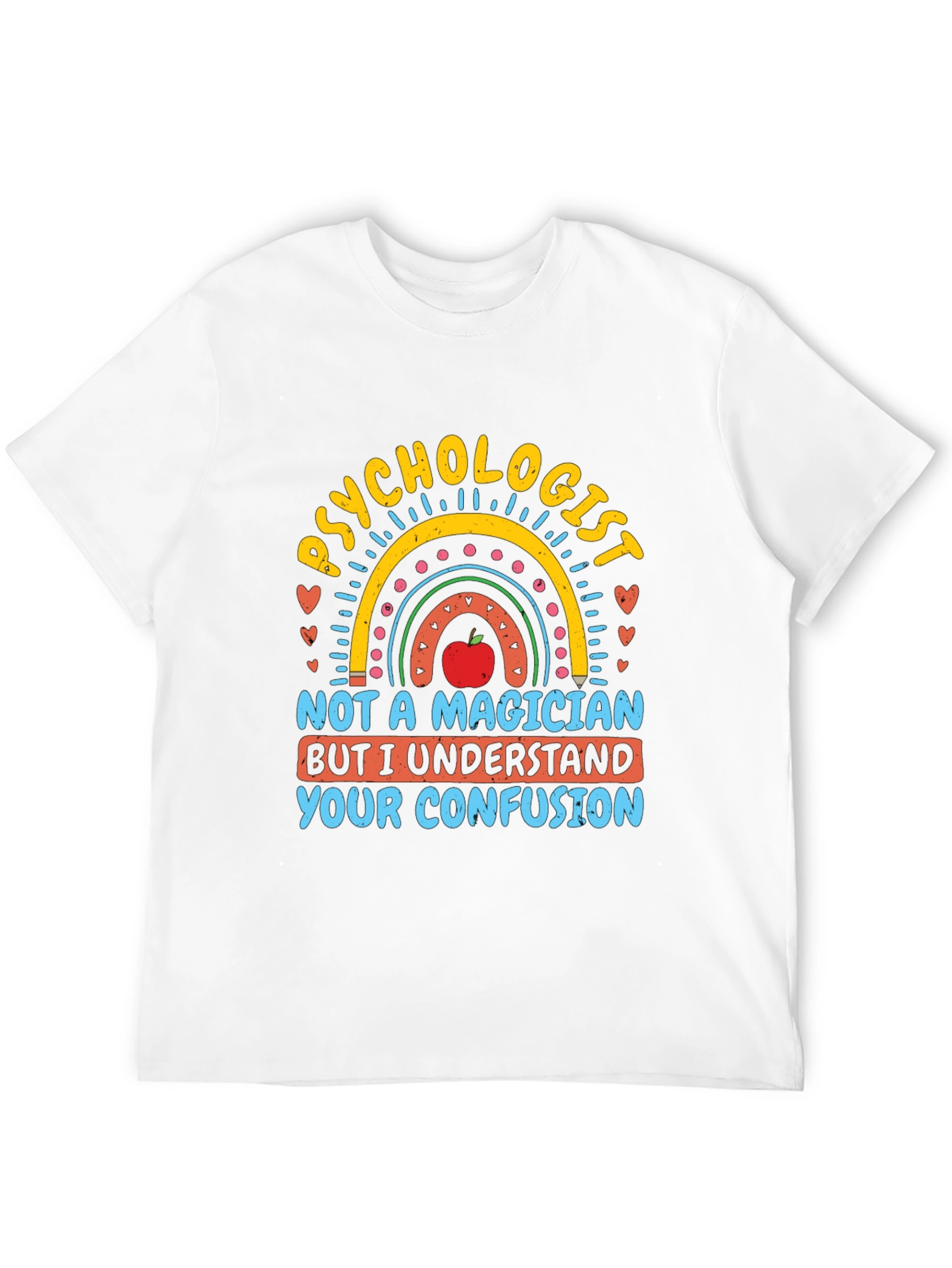 Psychologist T-Shirt - Not a Magician