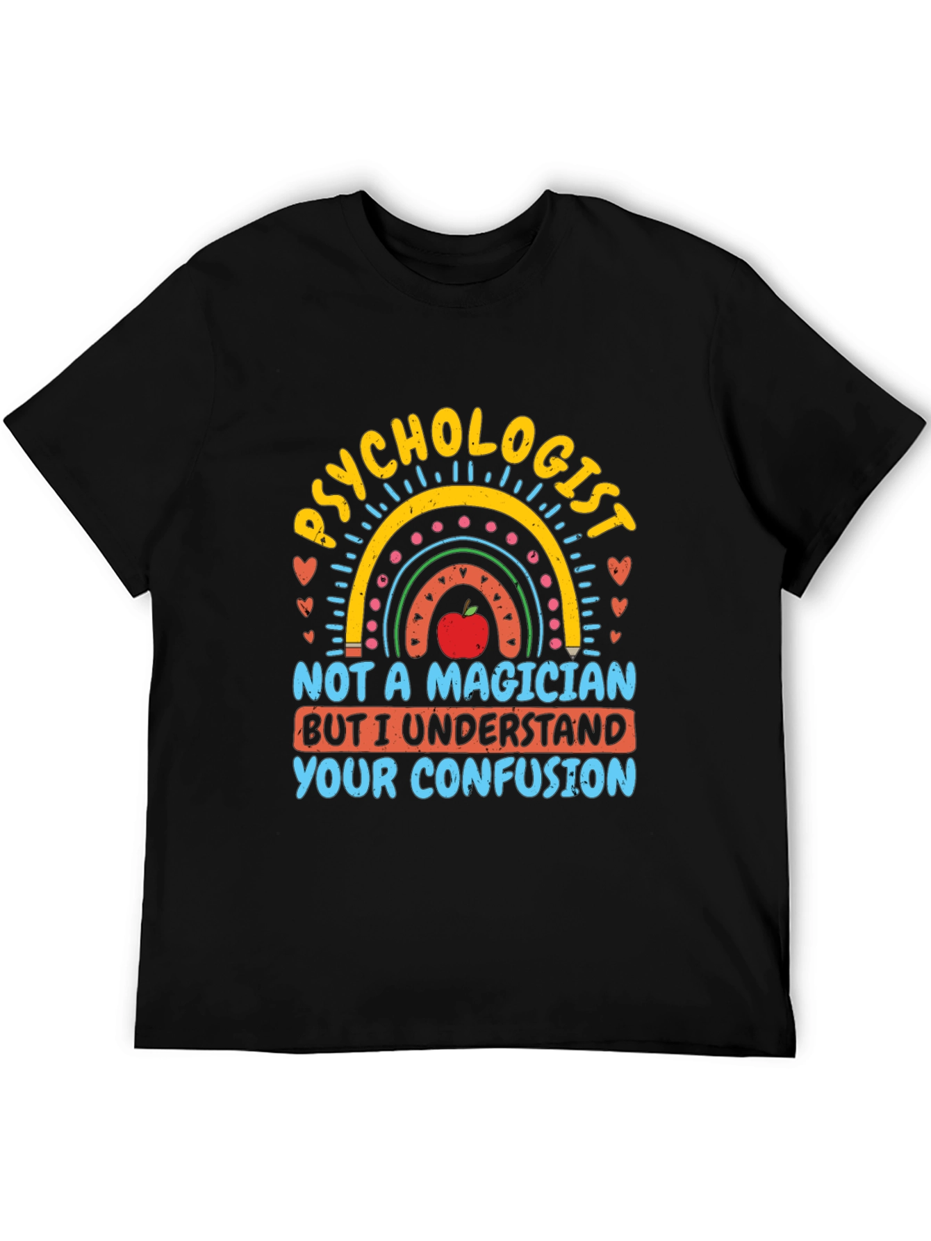 Psychologist T-Shirt - Not a Magician