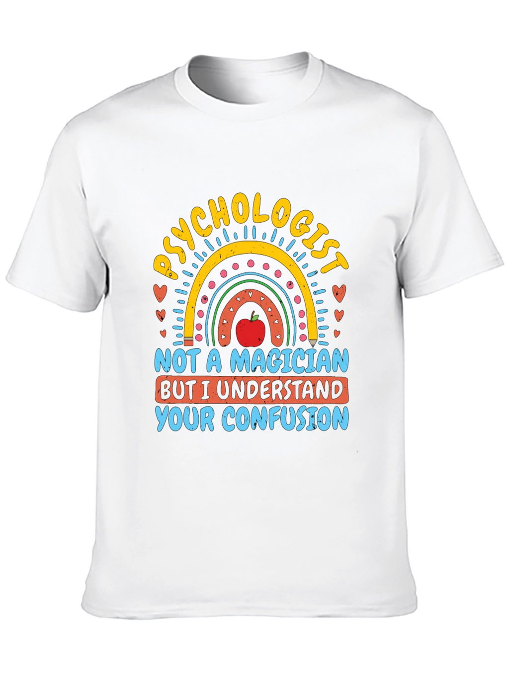Psychologist T-Shirt - Not a Magician