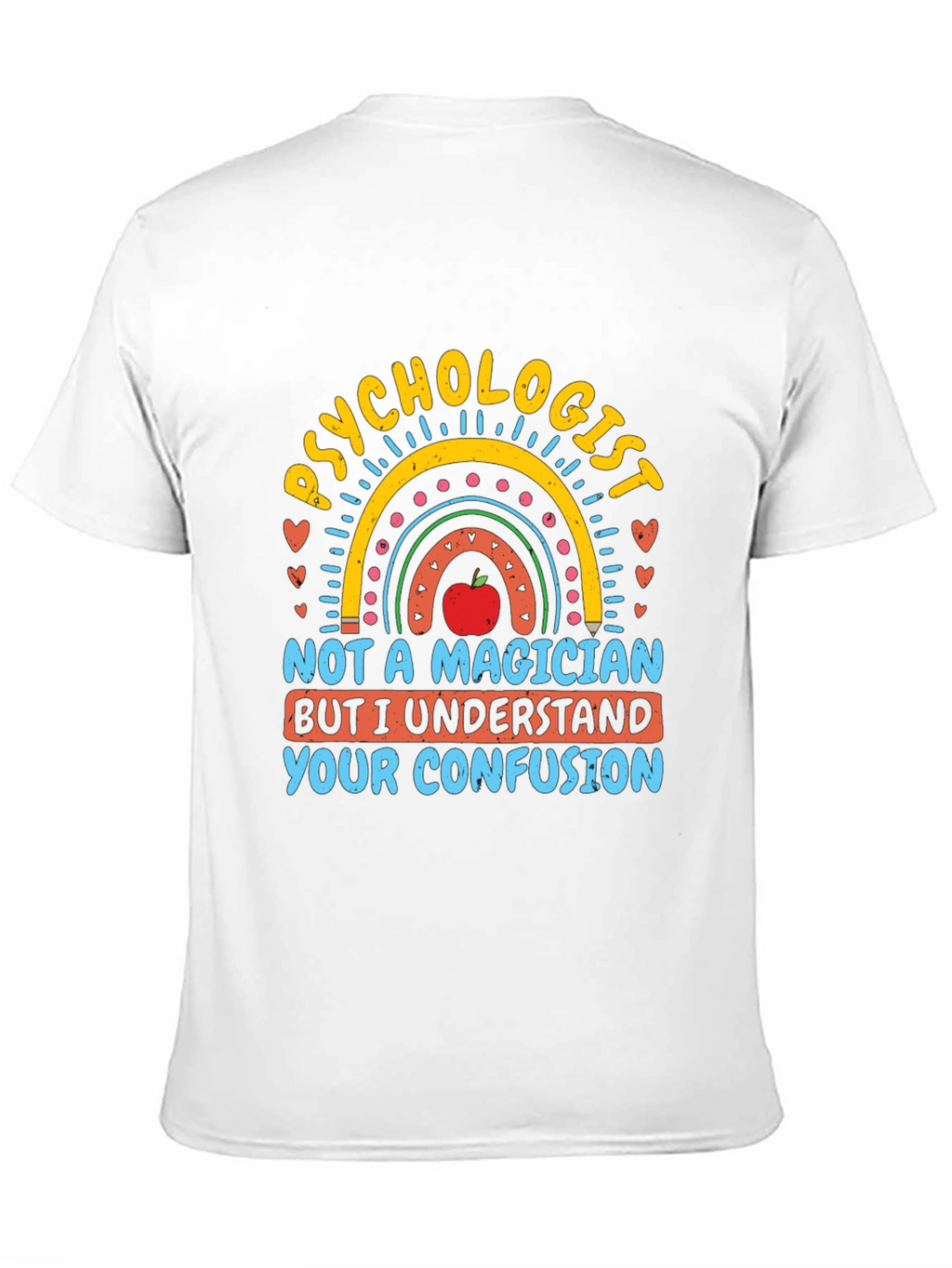 Psychologist T-Shirt - Not a Magician