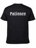 Patience Graphic T-Shirt - Classic Crew Neck Tee