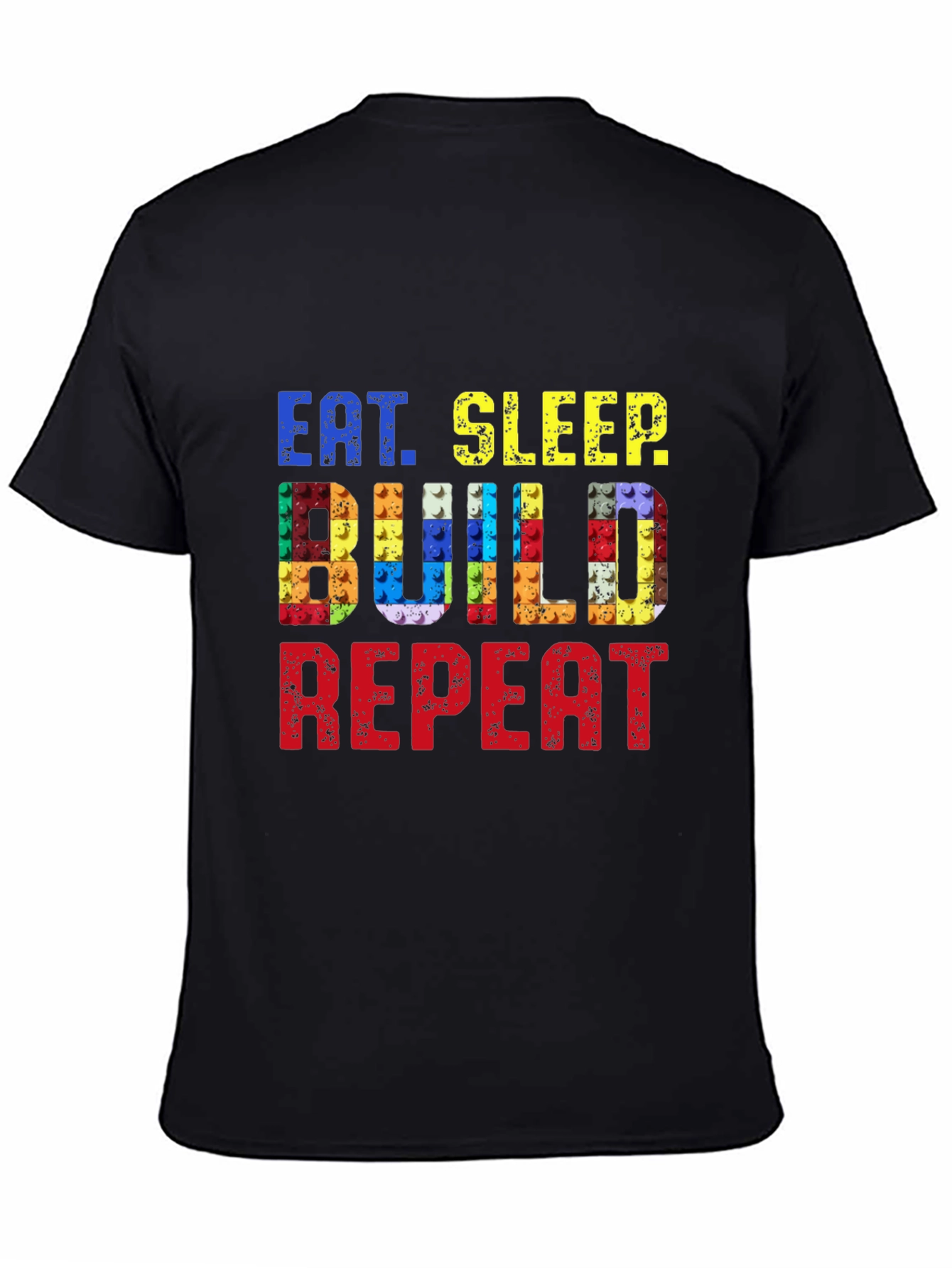 Eat Sleep Build Repeat Black T-Shirt